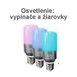 Osvetlenie: vypínače a žiarovky
